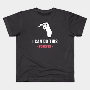 I can do this Forever VR Kids T-Shirt